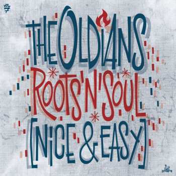 LP The Oldians: Roots’N’Soul (Nice & Easy)