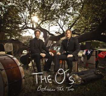 CD The O's: Between The Two