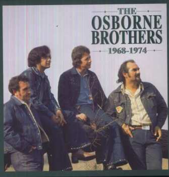 4CD The Osborne Brothers: The Osborne Brothers, 1968-1974