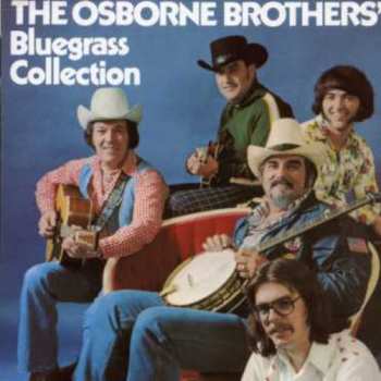 Album The Osborne Brothers: The Osborne Brothers' Bluegrass Collection