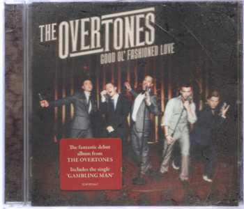 CD The Overtones: Good Ol' Fashioned Love