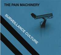 CD The Pain Machinery: Surveillance Culture