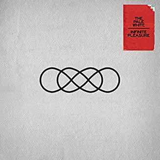 Album The Pale White: Infinite Pleasure