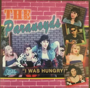 The Paranoyds: Hungry Sam / Trade Our Sins