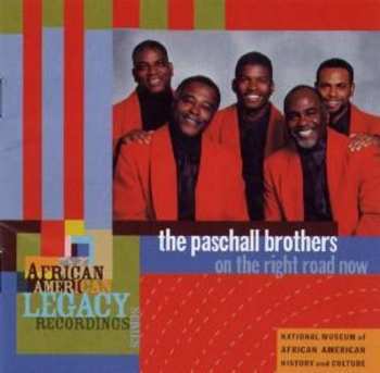 Album Paschall Brothers: On The Right Road Now