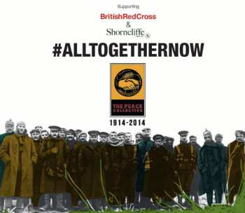 CD The Peace Collective: All Together Now LTD
