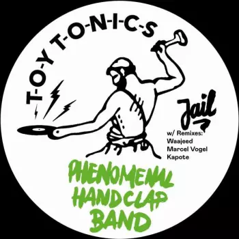 The Phenomenal Handclap Band: Jail