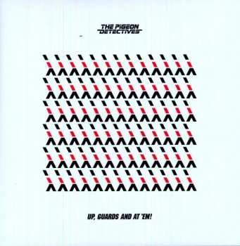 LP The Pigeon Detectives: Up, Guards And At 'Em!