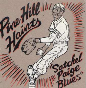 Album The Pine Hill Haints: 7-satchel Page Blues/ Whiskey In The Jar