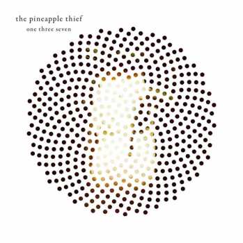 2LP The Pineapple Thief: One Three Seven