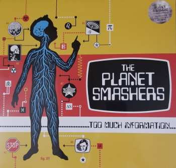 LP The Planet Smashers: Too Much Information CLR | LTD