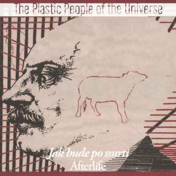 Album The Plastic People Of The Universe: Jak Bude Po Smrti = Afterlife