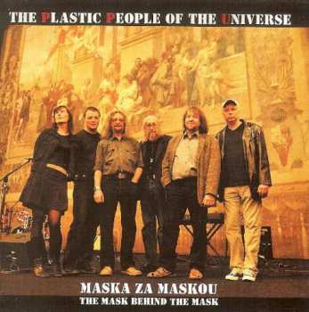CD The Plastic People Of The Universe: Maska Za Maskou (The Mask Behind The Mask)