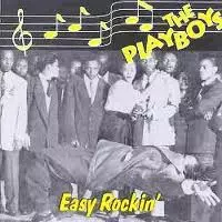 The Playboys: Easy Rockin´