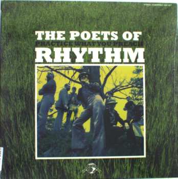 LP The Poets Of Rhythm: Practice What You Preach