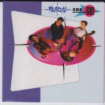 Album The Polecats: Polecats Are Go!