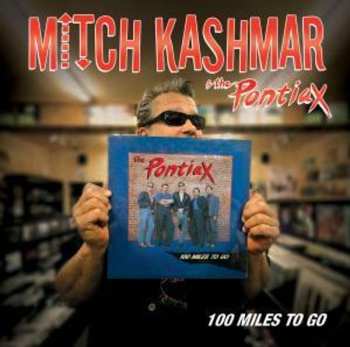 Album The Pontiax: 100 Miles To Go