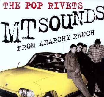 Album The Pop Rivets: Empty Sounds From Anarchy Ranch!