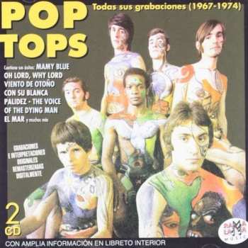 Album The Pop Tops: Todas Sus Grabaciones (1967 - 1974)