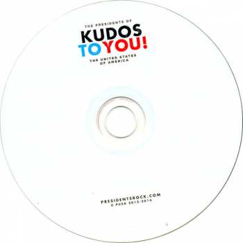 CD The Presidents Of The United States Of America: Kudos To You!