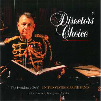 Album U.S. Marine Band: Director's Choice