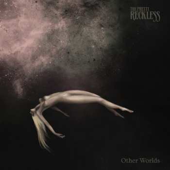 CD The Pretty Reckless: Other Worlds