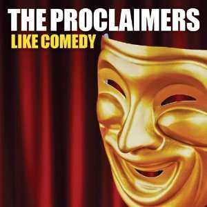 2CD The Proclaimers: Like Comedy