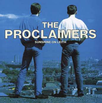 2LP The Proclaimers: Sunshine On Leith LTD | CLR