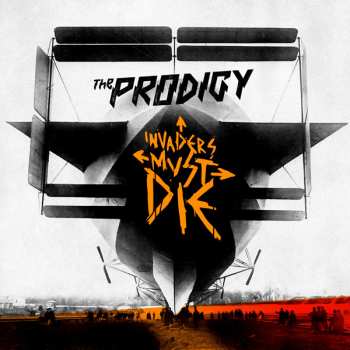 Album The Prodigy: Invaders Must Die
