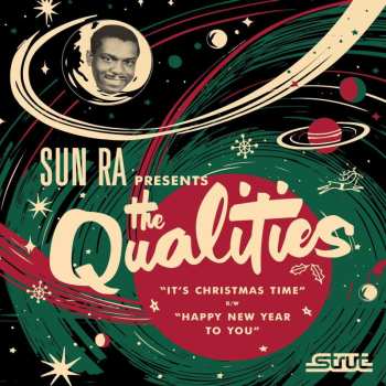 SP The Qualities: It’s Christmas Time / Happy New Year To You! LTD