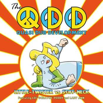 CD Quasi Dub Development: Little-Twister vs Stiff-Neck