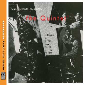 CD The Quintet: Jazz At Massey Hall