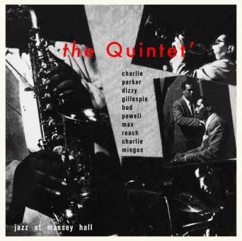 LP The Quintet: Jazz At Massey Hall LTD
