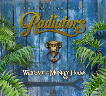 CD The Radiators: Welcome To The Monkey House