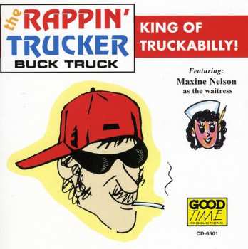 Album The Rappin' Trucker: Buck Truck