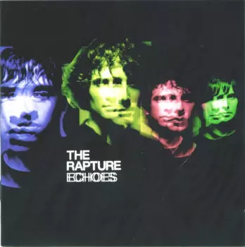 The Rapture: Echoes