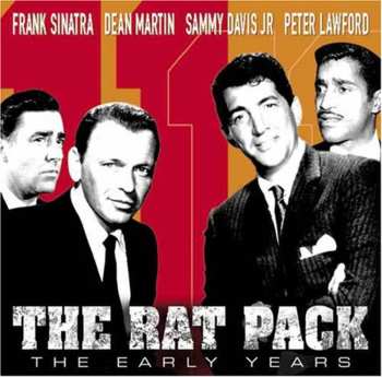Album The Rat Pack: Early Years