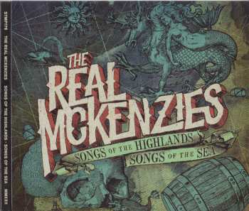 CD The Real McKenzies: Songs Of The Highlands, Songs Of The Sea DIGI