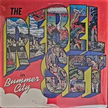 Album The Rebel Set: Bummer City