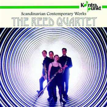 Album Kvartetten Danske Rør: Scandinavian Contemporary Works