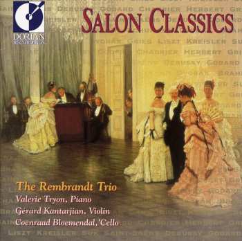 Album The Rembrandt Trio: Salon Classics