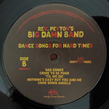 LP The Reverend Peyton's Big Damn Band: Dance Songs For Hard Times