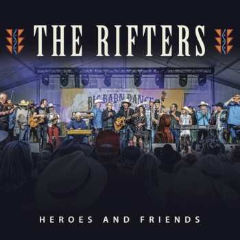 CD The Rifters: Heroes And Friends