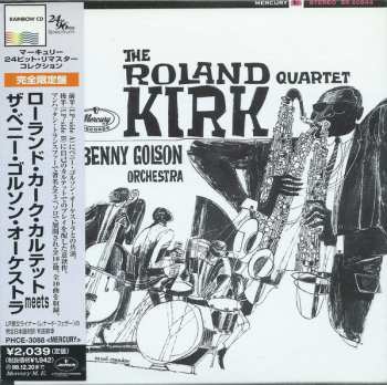 CD The Roland Kirk Quartet: The Roland Kirk Quartet Meets The Benny Golson Orchestra