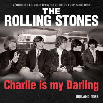 Blu-ray The Rolling Stones: Charlie Is My Darling (Ireland 1965)