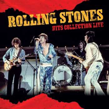 Album The Rolling Stones: Hits Collection Live