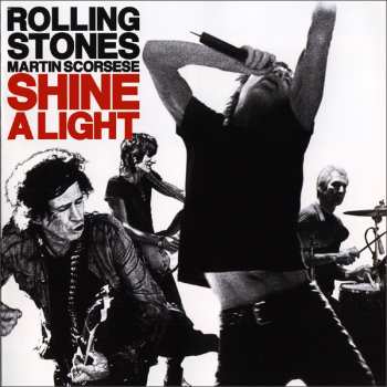 Album The Rolling Stones: Shine A Light