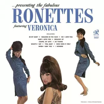...Presenting The Fabulous Ronettes Featuring Veronica