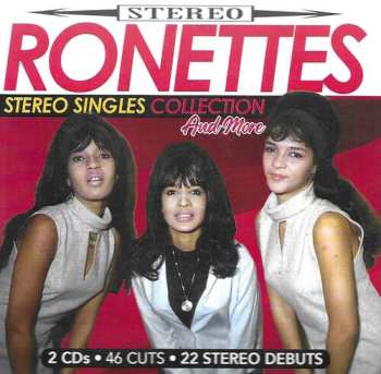Album The Ronettes: Stereo Singles Collection & More
