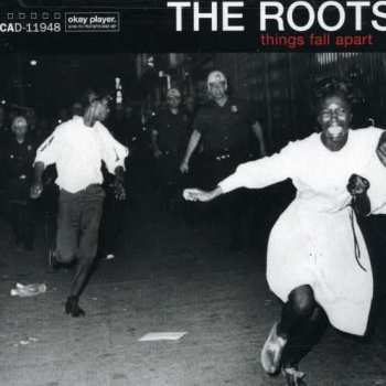 CD The Roots: Things Fall Apart